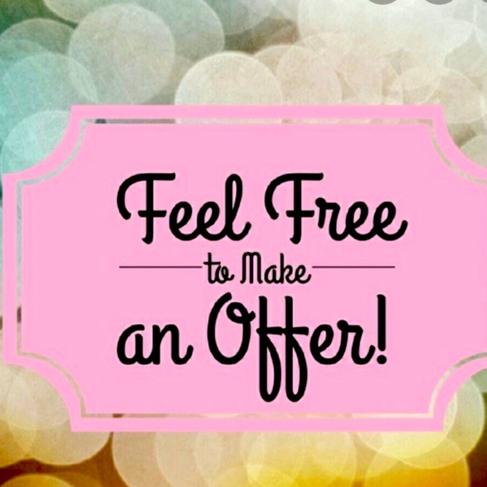 I take offers!!! Please don’t hesitate! 💕💕